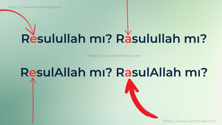 Resulullah mı? Rasulullah mı? ResulAllah mı? RasulAllah mı?